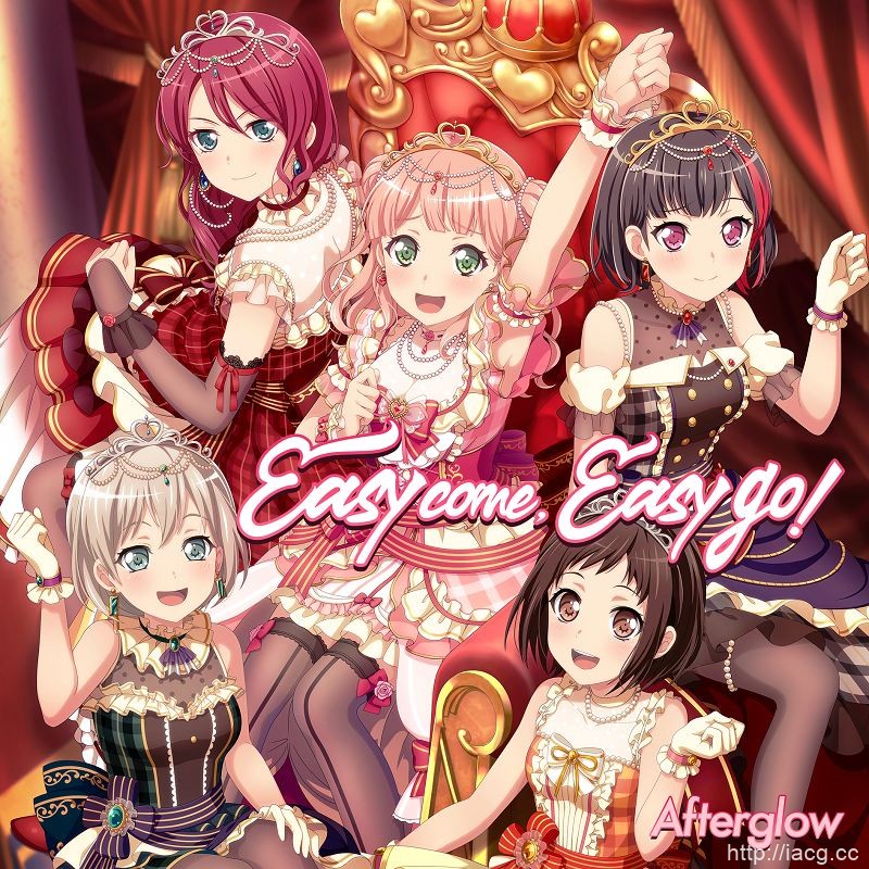 Afterglow第6张单曲「Easy come，Easy go!」今天发售!