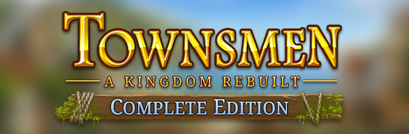 《家园：重建王国 Townsmen - A Kingdom Rebuilt》中文版百度云迅雷下载完全版