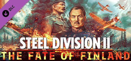 《钢铁之师2 Steel Division 2》中文版百度云迅雷下载集成芬兰的命运DLC